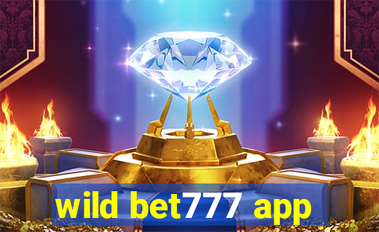 wild bet777 app